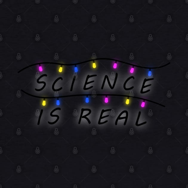 Science is Real by Julegend